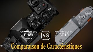 Olympus OMD EM1 Mark III vs Panasonic Lumix GF10 Une Comparaison de Caractéristiques [upl. by Riocard335]