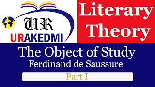 The Object of Study by Saussure PartILiterary TheoryLinguisticSemiologyFerdinand de Saussure [upl. by Braca]