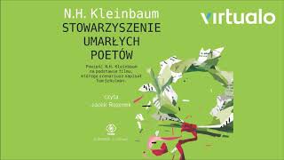 NH Kleinbaum quotStowarzyszenie Umarłych Poetówquot audiobook Czyta Jacek Rozenek [upl. by Edals]