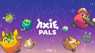 Introducing Axie Pals [upl. by Hillegass124]