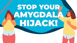 How to stop an amygdala hijack [upl. by Ayota]