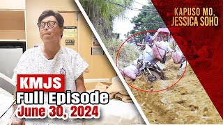 KMJS June 30 2024 Full Episode  Kapuso Mo Jessica Soho [upl. by Gilliam]