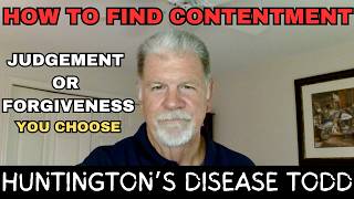 How To Find Contentment In Life Even With Huntingtons Disease [upl. by Avot]