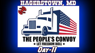 The Peoples Convoy  Live  Day 11  Hagerstown MD [upl. by Llenna530]