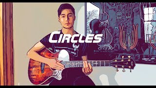 Circles Post Malone  Arranged by Andrew Foy  Fingerstyle Guitar [upl. by Socrates]