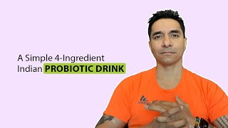 A Simple 4Ingredient Indian Probiotic Drink [upl. by Imar726]