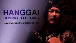 Hanggai Coming to Beijing [upl. by Hatty]