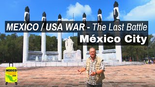 Mexico City Battle for Chapultepec Castle  MEXICO wMike Vondruska  Travel Guide [upl. by Amlez]