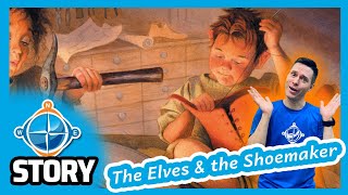 The Elves and the Shoemaker  📖 Story Reading for Kids  CC17 [upl. by Notyap]