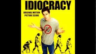 Idiocracy Soundtrack  Buckaroo HD [upl. by Varrian]