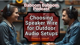 A Guide to Choosing Speaker Wire for Your Outdoor Audio Setup [upl. by Thurman712]