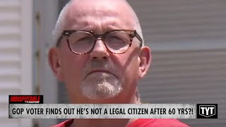 Republican Voter Realizes He Has Not Been A Legal Citizen For 60 Years [upl. by Vergil]