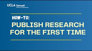 HOW TO Publish Research for the First Time [upl. by Pillihp]