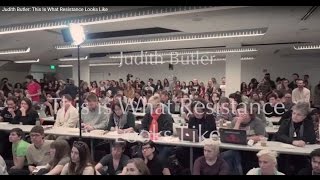 Judith Butler This Is What Resistance Looks Like [upl. by Adyela711]