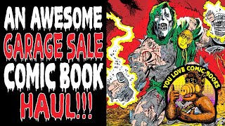 An Awesome Garage Sale Comic Book Haul You Love Comic Books 07292024 [upl. by Tera]