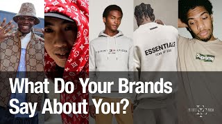 Ep 07 What Do Your Brands Say About You [upl. by Stelu]