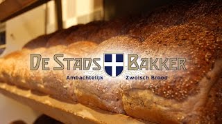 De Stadsbakker  Ambachtelijk Zwolsch Brood  Zwolle  Overijssel  Ambacht  Bakkerij  Brood [upl. by Minier618]