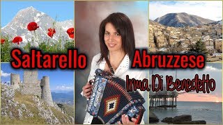 SALTARELLO ABRUZZESE immagini musicali Abruzzo IRMA DI BENEDETTO  Organetto Abruzzese Accordion [upl. by Dnumsed296]