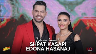 Shpat Kasapi amp Edona Hasanaj  I plasim tupanat eurolindi 2024 [upl. by Nauwaj]