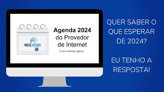 O Provedor de Internet precisa saber isso em 2024 [upl. by Lenora]