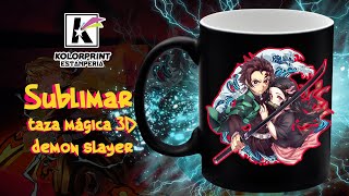 Como sublimar taza mágica 3D Demon Slayer [upl. by Ttcos921]