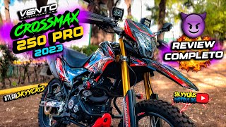 Vento Crossmax 250 Pro 🔥 2023  ¿Una doble Propósito para la CIUDAD  SKYYCRIS [upl. by Susejedesoj]