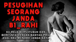 CERITA NGERI❗❗❗ TIDUR DENGAN PRIA SYARAT PESUGIHAN  PESUGIHAN SEORANG JANDA B1RAHI [upl. by Rue]