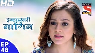 Icchapyaari Naagin  इच्छाप्यारी नागिन  Episode 48  1st December 2016 [upl. by Tudor]