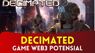 Game WEB3 Potensial dan Menghasilkan Uang di 2024 DECIMATED [upl. by Emmery757]