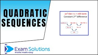 Quadratic sequences  GCSE Maths Level 79  ExamSolutions [upl. by Ruosnam]