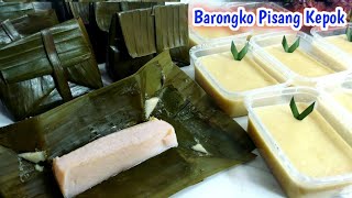 Cara Membuat  BARONGKO Kue Khas Makassar  Barongko Pisang Kepok  Kue Tradisional  Khas Sulawesi [upl. by Ramor]