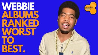 Webbie Albums Ranked Worst to Best [upl. by Borlow]