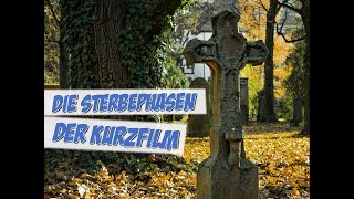 Die Sterbephasen  Der Kurzfilm  Pflege Kanal [upl. by Enneiluj]