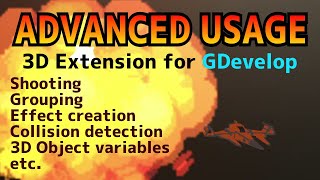 Advanced usage of 3D extension for GDevelop shooting grouping effect creation collision etc [upl. by Ogg58]