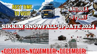 Best Time To Visit Sikkim For Snow 2024Sikkim Tour 2024 North Sikkim Tour 2024Sikkim Weather [upl. by Ecirb141]