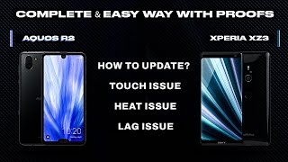 How to Fix Touch amp LagHeat Issue On Aquos R2 amp Sony Xz3  How to update Sharp Aquos R2 [upl. by Aed]