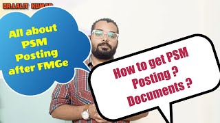 How to get PSM Posting in Delhi after Passing FMGE  INTERNSHIP FMGE  FMGS [upl. by Niriam]