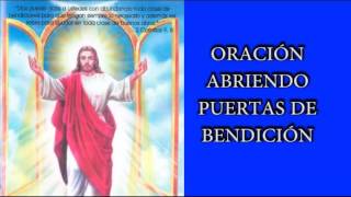 ORACIONES PARA ABRIR PUERTAS A LA BENDICION Y PEDIR PROTECCIÓN SALUD Y PROSPERIDADORACIÓN PODEROSA [upl. by Graehl]