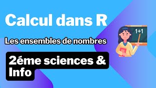 1 Calcul dans R les ensembles de nombres  Maths  2éme sciences  info [upl. by Aohsoj736]