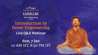 Introduction to Inner Engineering – 7 January  10 AM IST  330 PM AEDT [upl. by Skier]