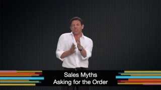 Jordan Belforts Straight Line  Sales Myths 01 Asking for the Order [upl. by Waly473]