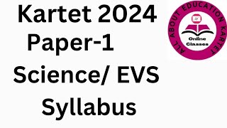 kartet 2024 paper1 syllabustet 2024 paper1 science evs syllabus [upl. by Ecnerolf]