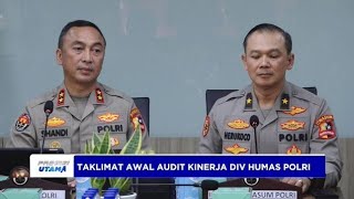 AUDIT KINERJA DIV HUMAS POLRI [upl. by Trebma]