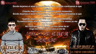 NUESTRO AMOR MURIO  GALANTE FT MICHAEL [upl. by Alwin]