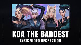 KDA  The Baddest After Effects [upl. by Kolnos]