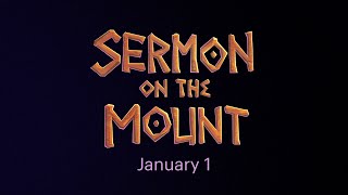 Coming Soon Sermon on the Mount [upl. by Waverly702]