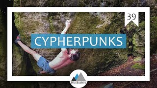 Ep 39 Cypherpunks  The Frankenjura Guide [upl. by Barnie]