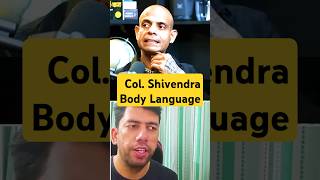 Body Language of Colonel Shivender Pratap Kanwar  Former Para SF Commando [upl. by Jacenta]