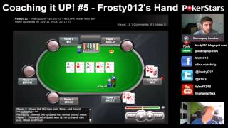 Coaching it UP 5  frosty012s 100NL Zoom Poker Hands [upl. by Lanie]