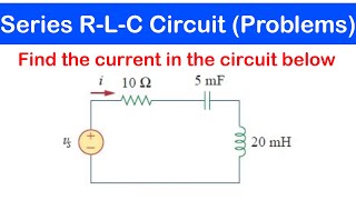 37  Series RLC Circuits with Solved Examples  Solving AC Circuit Problems [upl. by Leile62]